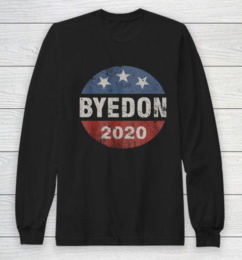 ByeDon 2020 Biden Harris Bye Don Anti Trump Retro Vintage Long Sleeve T-Shirt