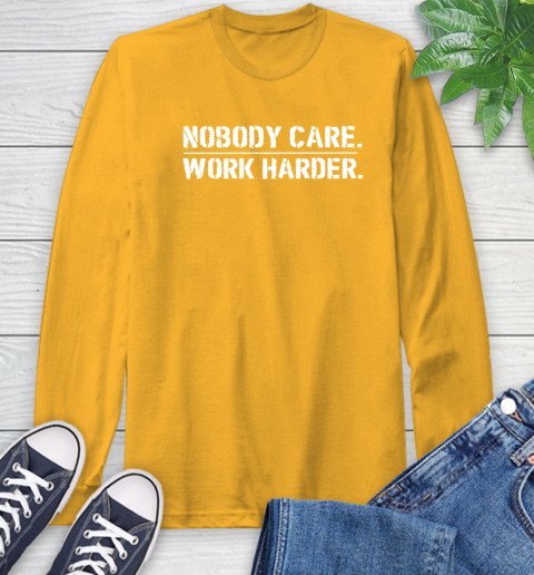 Lamar Jackson Nobody Cares Work Harder Long Sleeve T-Shirt 2