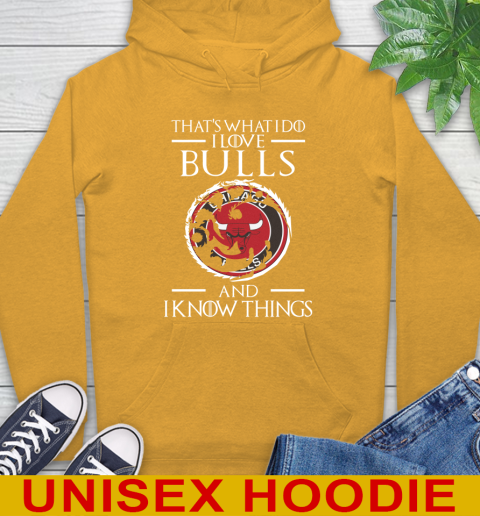 Chicago Bulls NBA Basketball That's What I Do I Love My Team And I Know Things Game Of Thrones 14