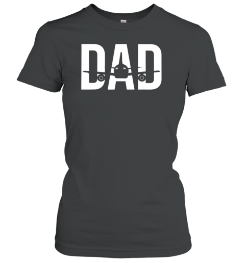 Dad Pilot Women's T-Shirt