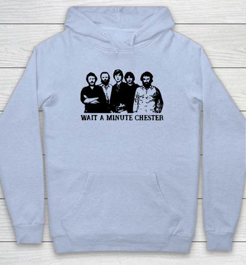 Wait A Minute Chester April Wine Hoodie 5