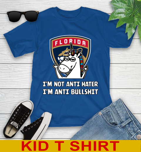 Florida Panthers NHL Hockey Unicorn I'm Not Anti Hater I'm Anti Bullshit Youth T-Shirt 9