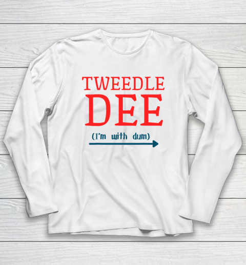Tweedle Dee I'm With Dum Couple And Friends Funny Lazy Costume Long Sleeve T-Shirt