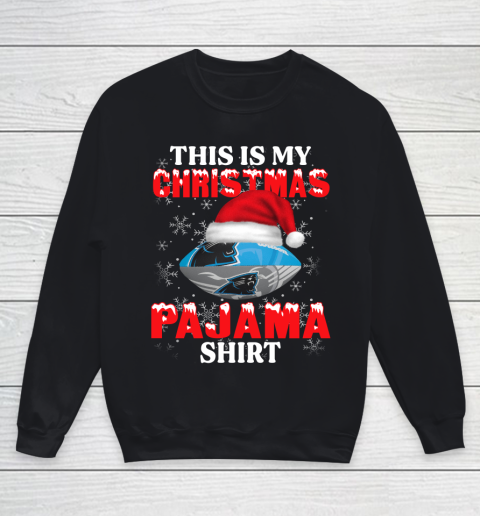 Carolina Panthers This Is My Christmas Pajama Shirt NFL Youth Sweatshirt