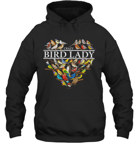 Love Crazy Bird Lady Heart Hoodie