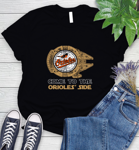 MLB Come To The Baltimore Orioles Side Star Wars Baseball Sports Women's T-Shirt
