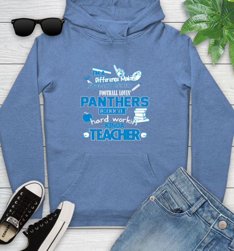 Carolina Panthers NFL I'm A Difference Making Student Caring Football Loving Kinda Teacher Youth Hoodie 13