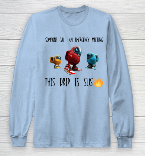Among Us This Frip Is Sus Long Sleeve T-Shirt 5