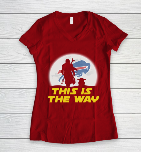 Buffalo Bills NFL Football Star Wars Yoda And Mandalorian This Is The Way Women's V-Neck T-Shirt 8