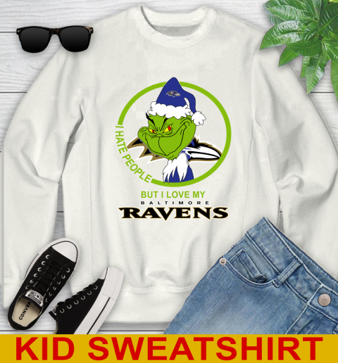 Baltimore Ravens NFL Christmas Grinch I Hate People But I Love My Favorite Football Team Youth Sweatshirt
