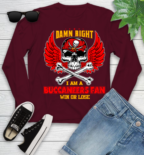 NFL Damn Right I Am A Tampa Bay Buccaneers Win Or Lose Skull Football Sports Youth Long Sleeve 6