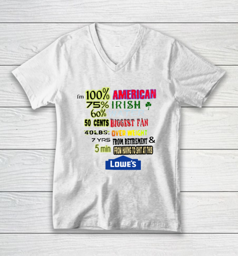 I'm 100 American 70 Irish V-Neck T-Shirt