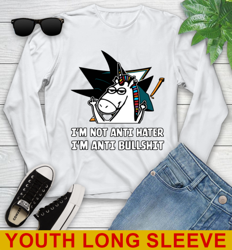 San Jose Sharks NHL Hockey Unicorn I'm Not Anti Hater I'm Anti Bullshit Youth Long Sleeve