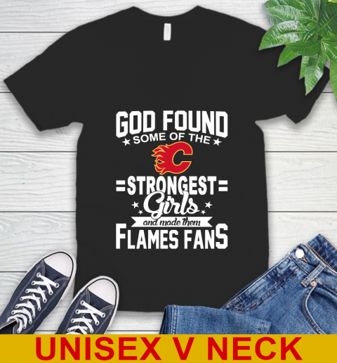Calgary Flames NHL Football God Found Some Of The Strongest Girls Adoring Fans V-Neck T-Shirt