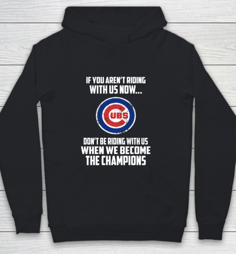 MLB Chicago Cubs Baseball We Become The Champions Youth Hoodie