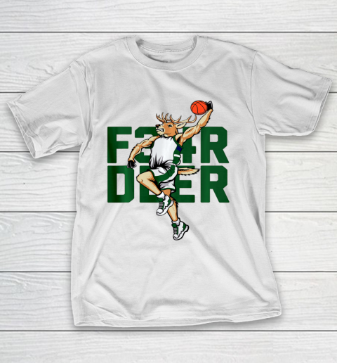 Fear Deer Milwaukee Basketball and Hunting Bucks Hobby T-Shirt