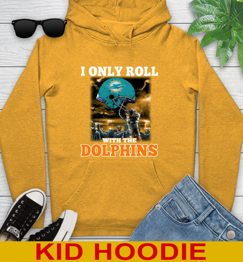 Miami Dolphins NFL Football I Only Roll With My Team Sports Youth Hoodie 2