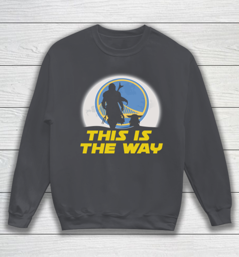 Golden State Warriors NBA Basketball Star Wars Yoda And Mandalorian This Is The Way Sweatshirt 4
