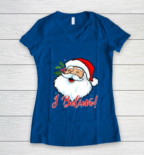 I Believe In Santa Claus T Shirt Funny Christmas Holiday Women's V-Neck T-Shirt 7