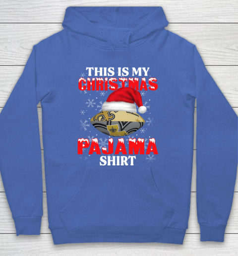 New Orleans Saints This Is My Christmas Pajama Shirt NFL Hoodie 6