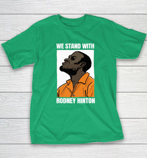 We Stand With Rodney Hinton Youth T-Shirt 4