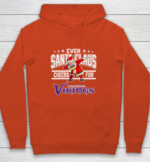 Minnesota Vikings Even Santa Claus Cheers For Christmas NFL Youth Hoodie 3
