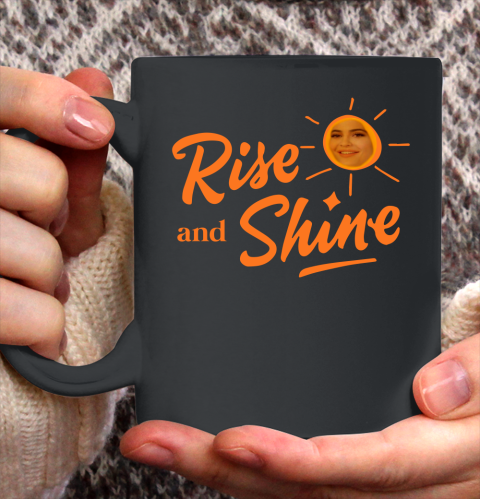 Rise And Shine Shirt 148