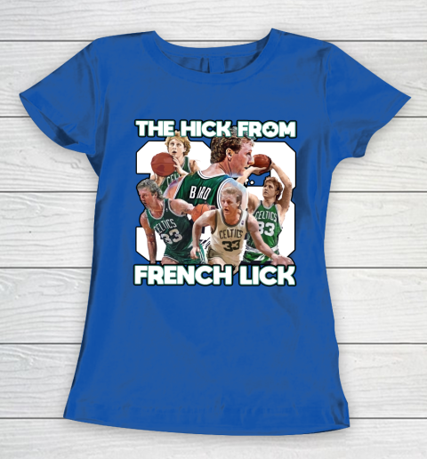 33 The Hick From French Lick Women's T-Shirt 8