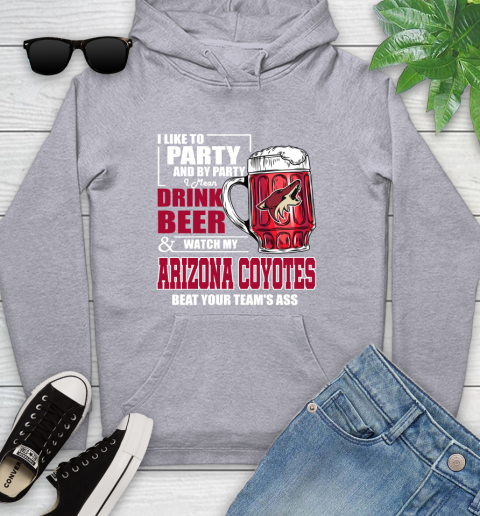 NHL I Like To Party And By Party I Mean Drink Beer And Watch My Arizona Coyotes Beat Your Team's Ass Hockey Youth Hoodie 6