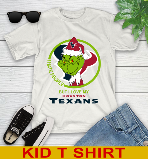 Houston Texans NFL Christmas Grinch I Hate People But I Love My Favorite Football Team Youth T-Shirt