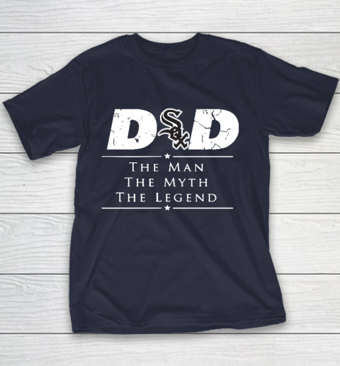 Chicago White Sox MLB Baseball Dad The Man The Myth The Legend Youth T-Shirt 2