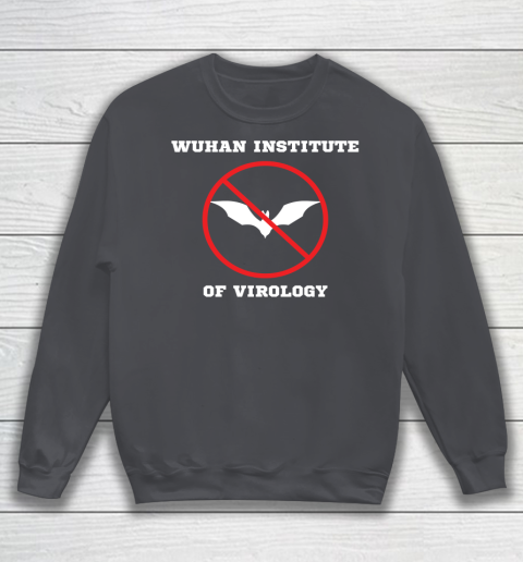 Wuhan Institute Of Virology Shirt Sweatshirt Tee For Sports