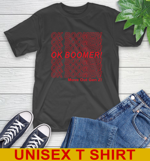 OK Boomer! move out gen z! 2