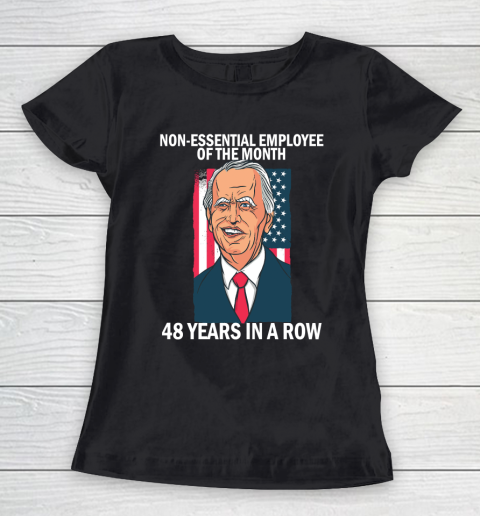 Joe Biden 48 Years In A Row Women's T-Shirt