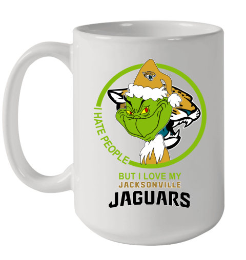 Jacksonville Jaguars NFL Christmas Grinch I Hate People But I Love My Favorite Football Team Ceramic Mug 15oz