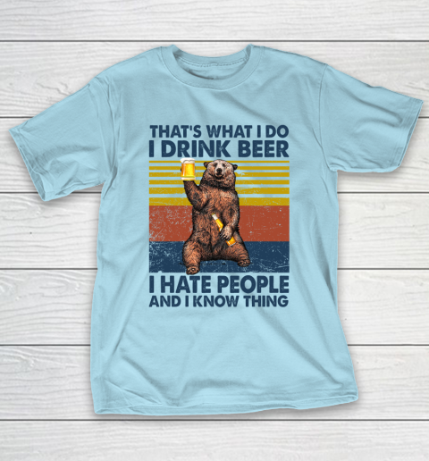 I Drink Beer And I Know Things Classic T-Shirt I Drink Beer And I Know Things Classic T-Shirt