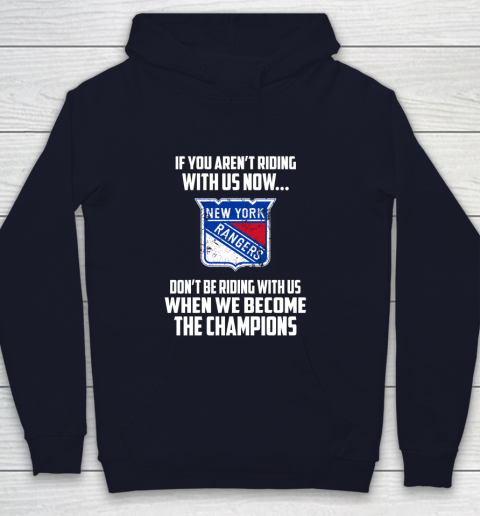 NHL New York Rangers Hockey We Become The Champions Youth Hoodie 2