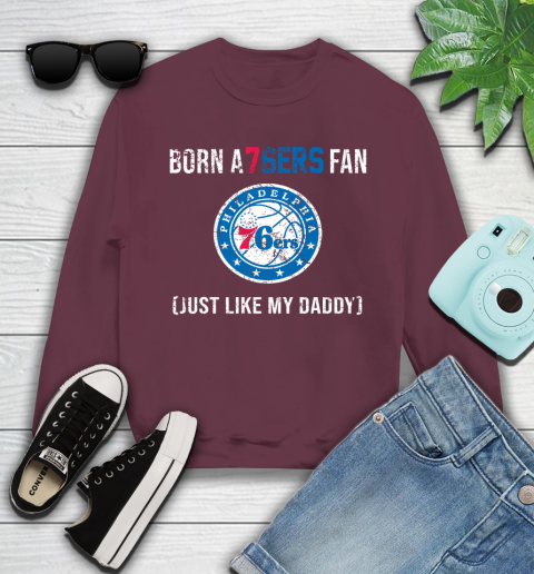 NBA Philadelphia 76ers Loyal Fan Just Like My Daddy Basketball Shirt Youth Sweatshirt 4 NBA Philadelphia 76ers Loyal Fan Just Like My Daddy Basketball Shirt Youth Sweatshirt - Image 4
