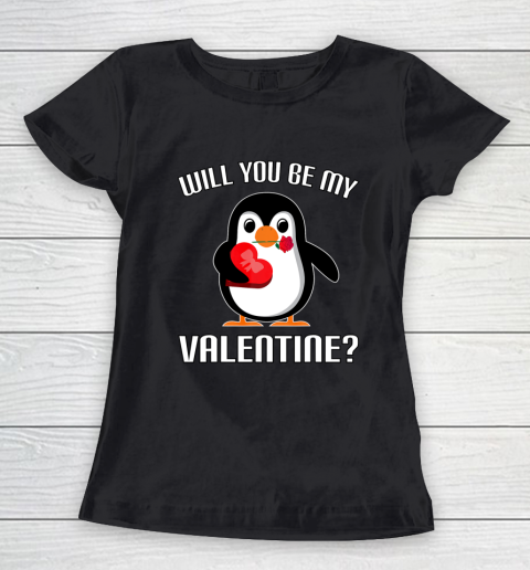 Will You Be My Valentine Funny Cute Penguin Women's T-Shirt