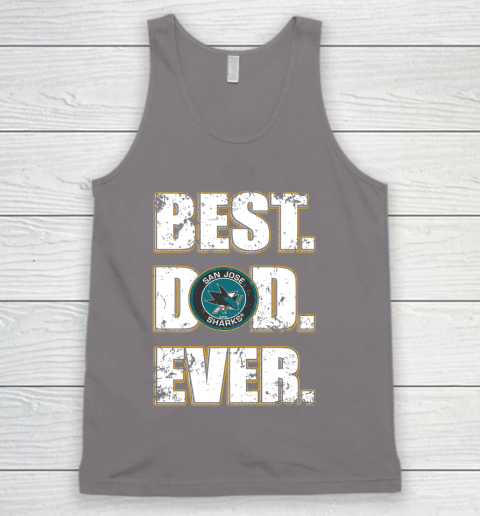 NHL San Jose Sharks Hockey Best Dad Ever Family Shirt Tank Top 6