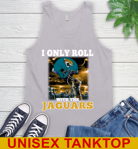 Jacksonville Jaguars NFL Football I Only Roll With My Team Sports Tank Top 3