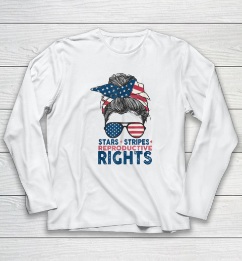 American Flag Stars Stripes Reproductive Rights Long Sleeve T-Shirt