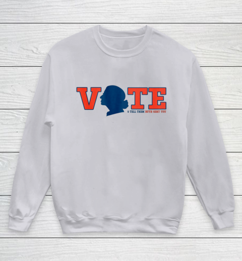 Vote Tell Them Ruth Sent You RBG Vote Shirt Notorious Youth Sweatshirt 2