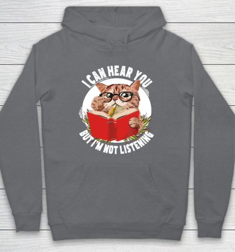 Funny Cat I Can Hear You But I'm Listening Hoodie 3