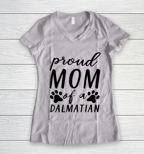 Mother's Day Funny Gift Ideas Apparel  proud mom of a dalmatian T Shirt Women's V-Neck T-Shirt