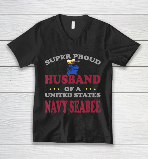 Father gift shirt Veteran Super Proud Husband of United States Navy Seabee T Shirt V-Neck T-Shirt