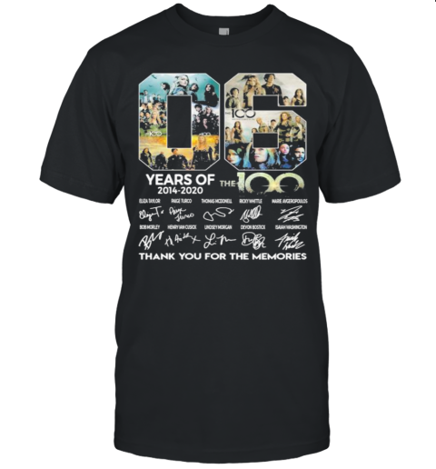 06 Years Of 2014 2020 The 100 Thank For The Memories Signatures Unisex Jersey Tee