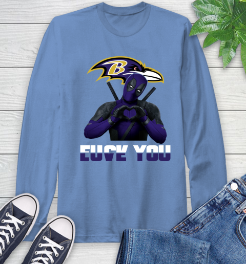 NHL Baltimore Ravens Deadpool Love You Fuck You Football Sports Long Sleeve T-Shirt 12