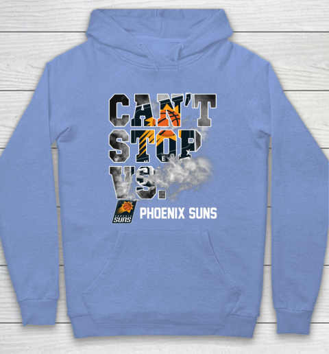 NBA Phoenix Suns Basketball Can't Stop Vs Hoodie 8