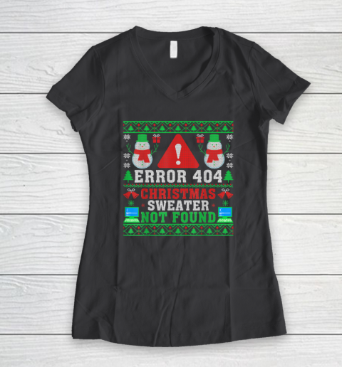 Computer Error 404 Ugly Christmas Sweater Not's Found Xmas Women's V-Neck T-Shirt 4